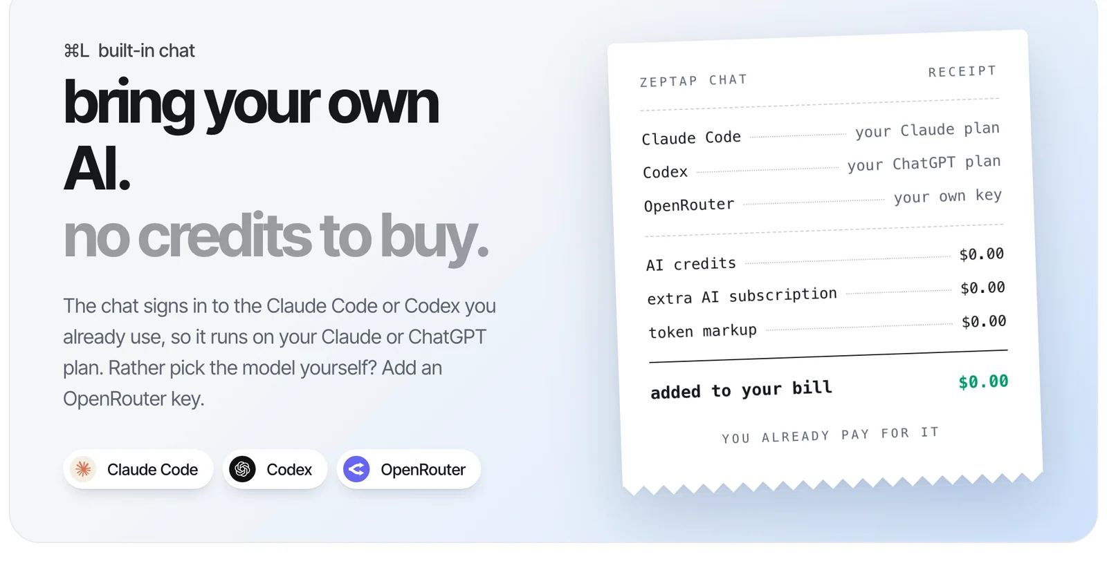Zeptap card bring your own AI, no credits to buy, with a receipt showing $0.00 for AI credits, extra AI subscription and token markup.